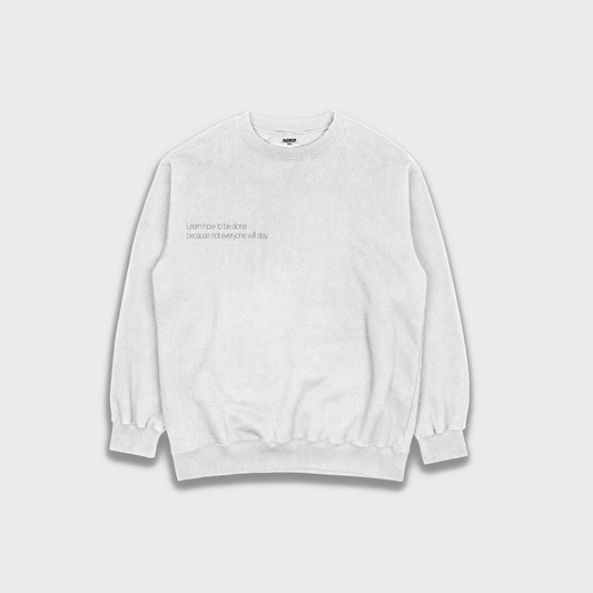 Learn how to be alone - Loose Fit Heavyweight Sweatshirt